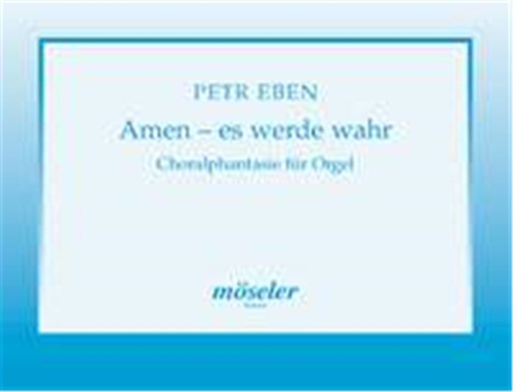 Amen - es werde wahr